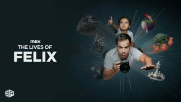 How to watch The Lives of Felix on Max