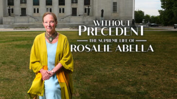 How to watch Without Precedent: The Supreme Life of Rosalie Abella on CBC Gem