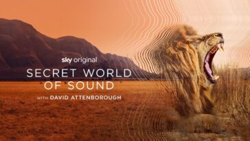 How to watch Secret World of Sound with David Attenborough on NOW TV