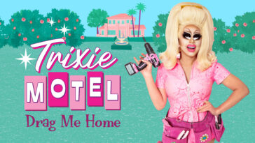 How to watch Trixie Motel: Drag Me Home on Max