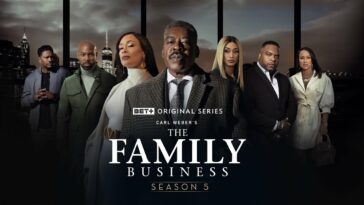 How to watch The Family Business Season 5 on BET+