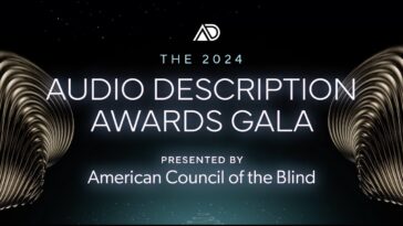 How to watch the 2024 Audio Description Awards Gala