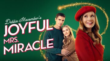 How to watch Debbie Macomber’s Joyful Mrs. Miracle
