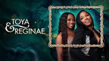 How to watch Toya & Reginae Season 2