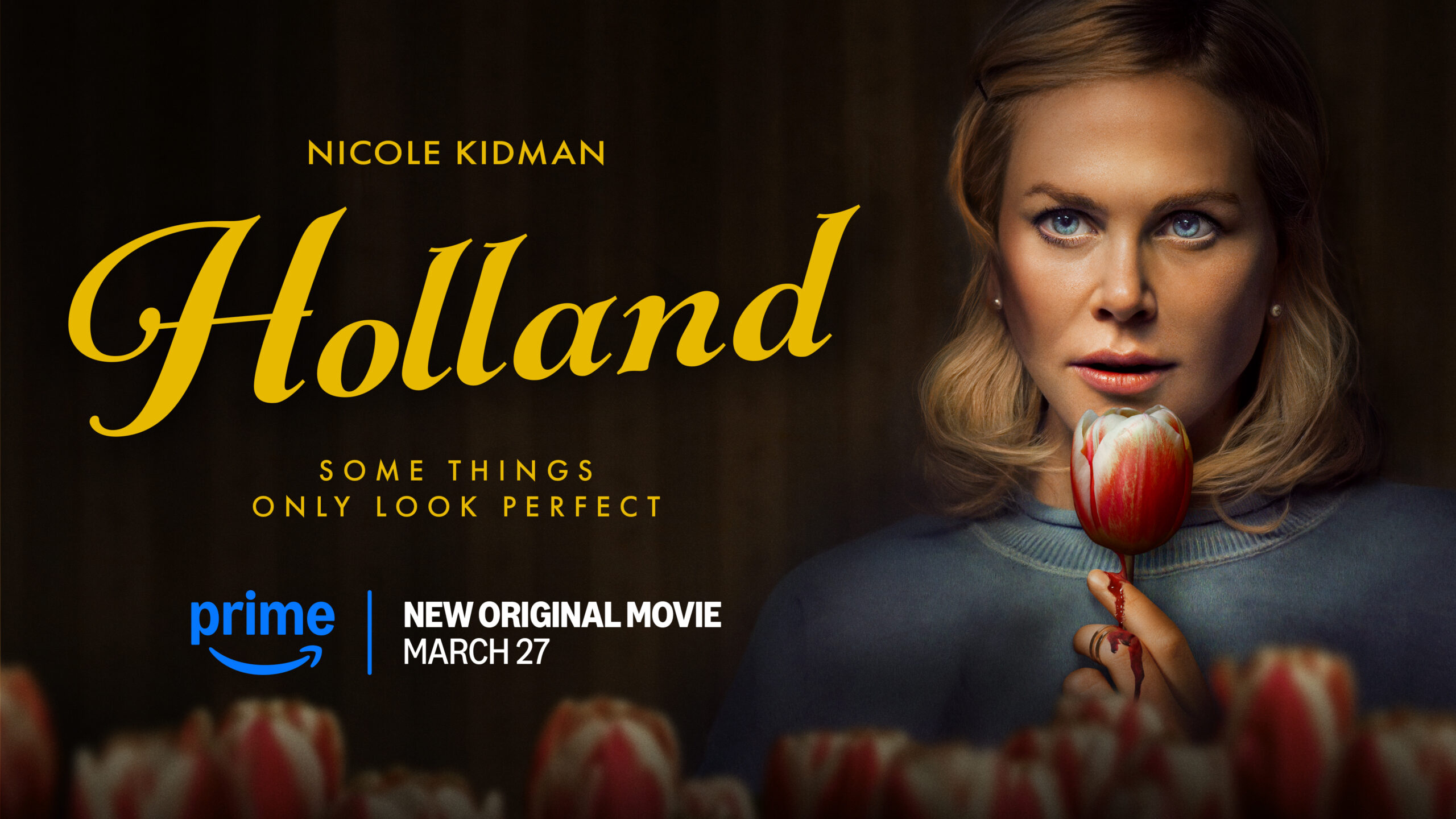 How to Watch Holland: Stream Nicole Kidman's Movie on Prime Video