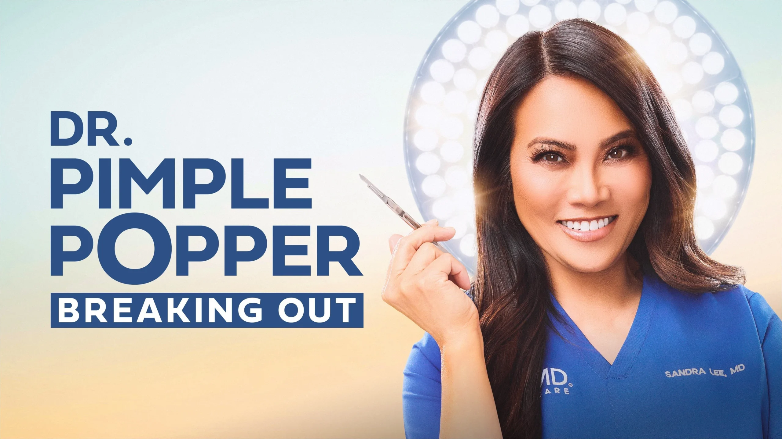 How to watch Dr. Pimple Popper: Breaking Out