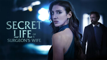 How to watch Secret Life of the Surgeon’s Wife