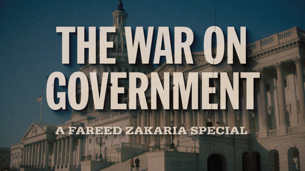 How to watch The War on Government: A Fareed Zakaria Special outside the US