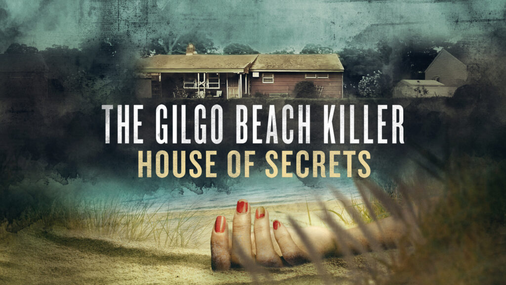 How to watch The Gilgo Beach Killer: House of Secrets outside the US
