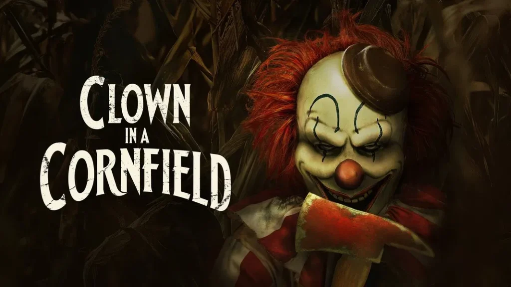 How to watch Clown in a Cornfield