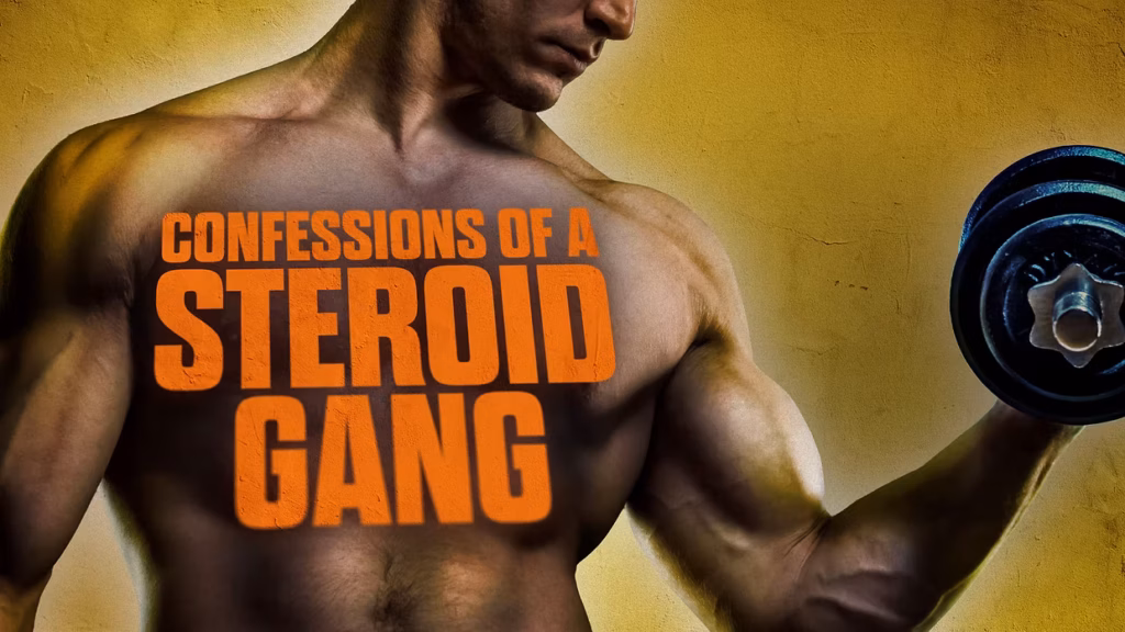 How to watch Confessions of a Steroid Gang outside the UK