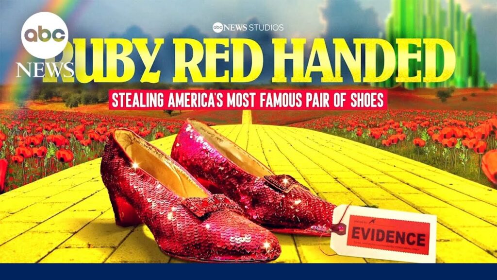 How to watch Ruby Red Handed: Stealing America's Most Famous Pair of Shoes outside the US