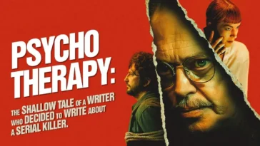 How to watch Psycho Therapy The Shallow Tale of a Writer Who Decided to Write About a Serial Killer (2025)