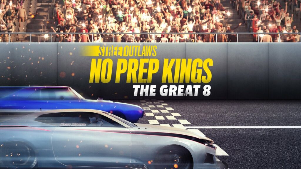 How to watch Street Outlaws: No Prep Kings: The Great Eight Season 2 outside the US