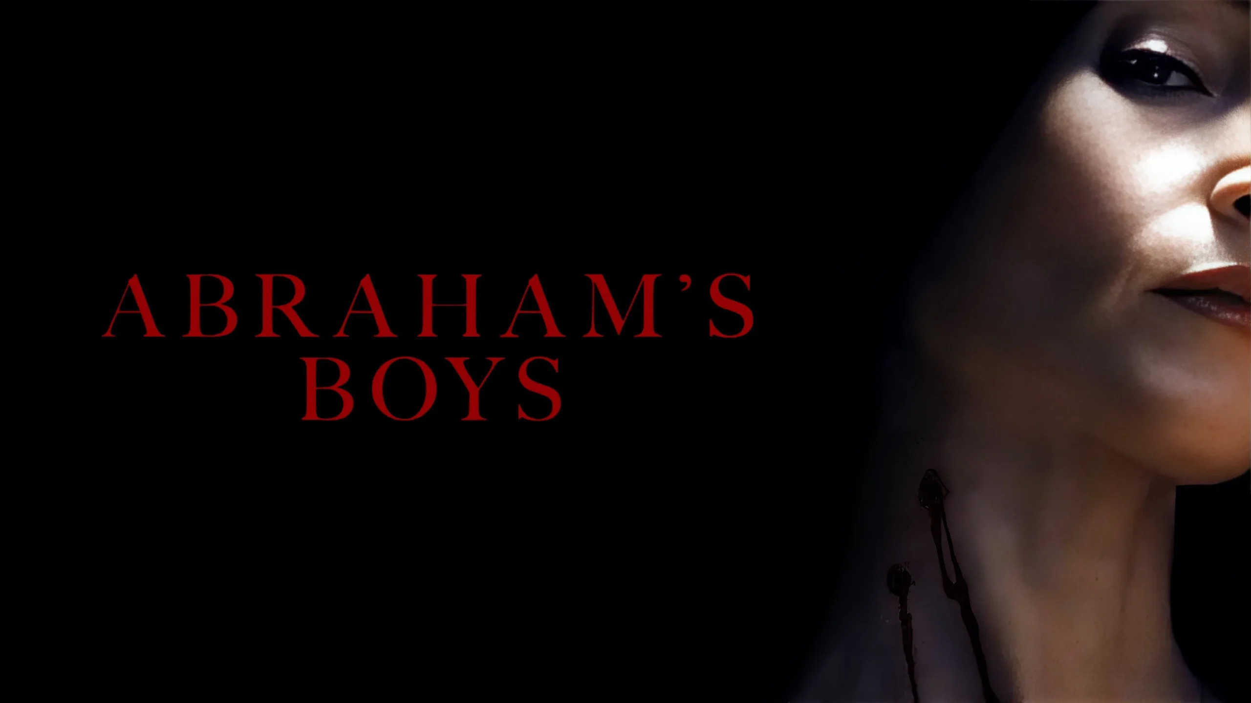 How to watch Abraham's Boys: A Dracula Story