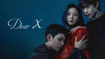 How to watch Dear X season 1