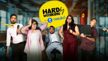 How to watch Hardly Working By Naukri Season 2