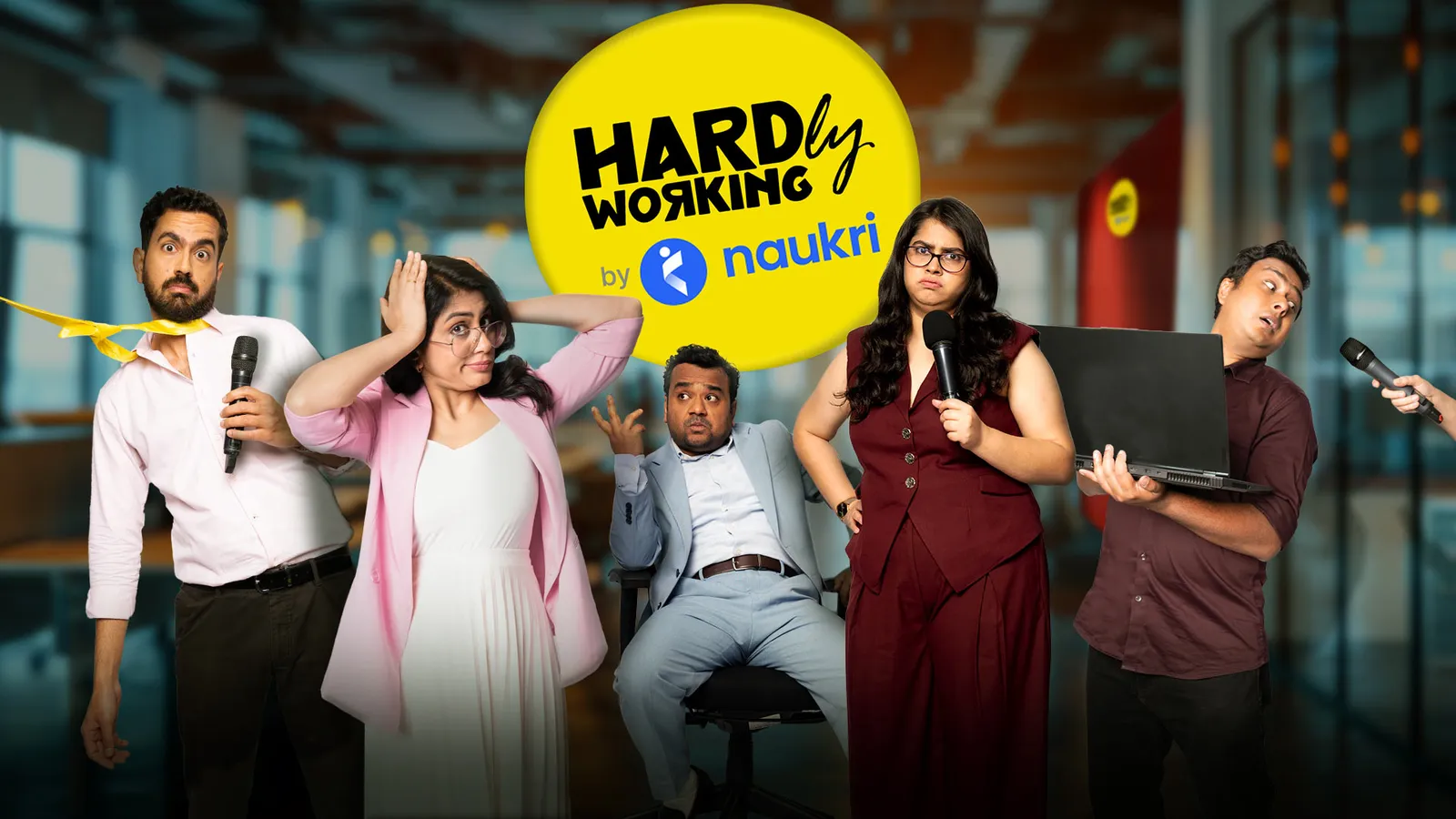 How to watch Hardly Working By Naukri Season 2