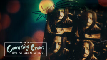 How to watch Counting Crows: Have You Seen Me Lately