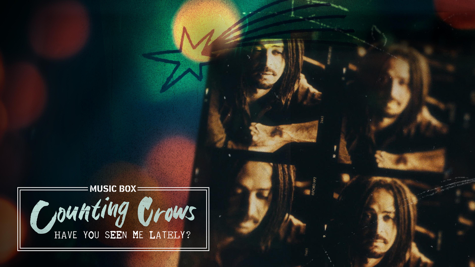 How to watch Counting Crows: Have You Seen Me Lately