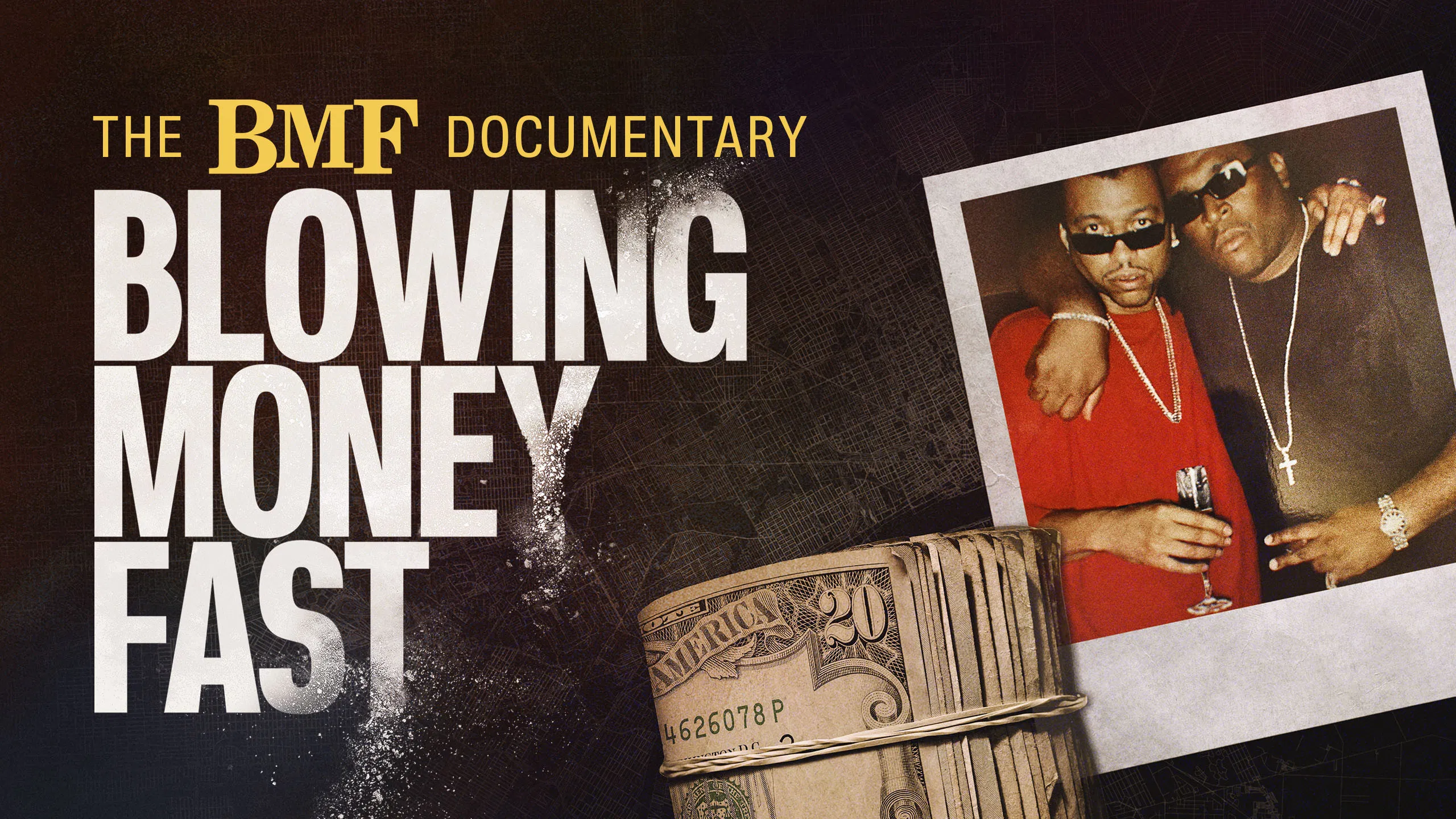 How to watch The BMF Documentary Blowing Money Fast Season 2