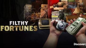 How to watch Filthy Fortunes Season 2