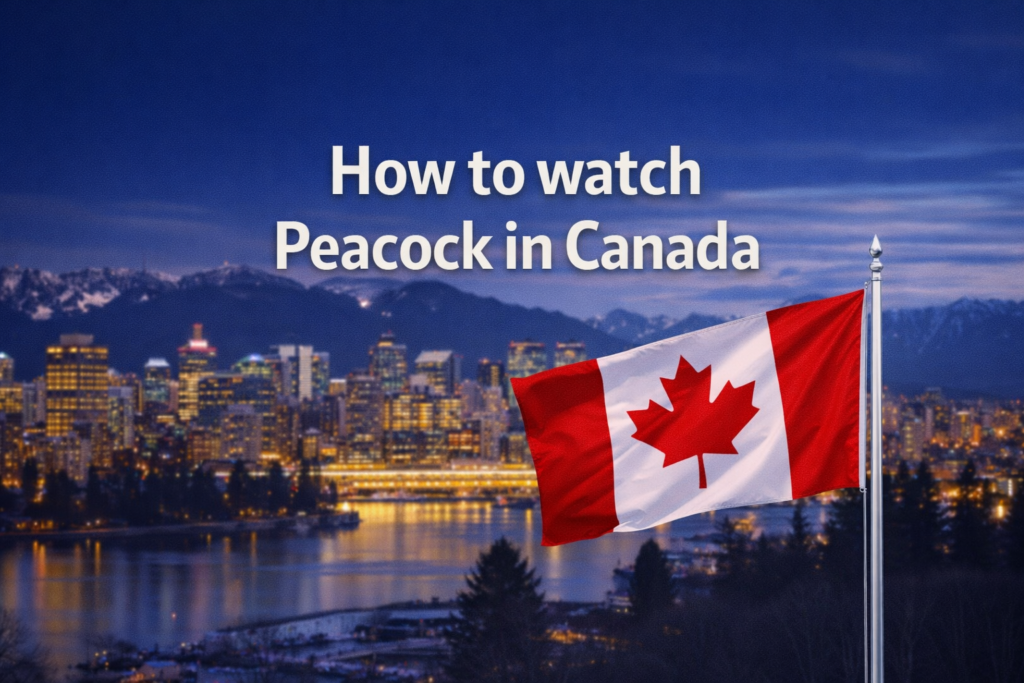 How can I access Peacock in Canada