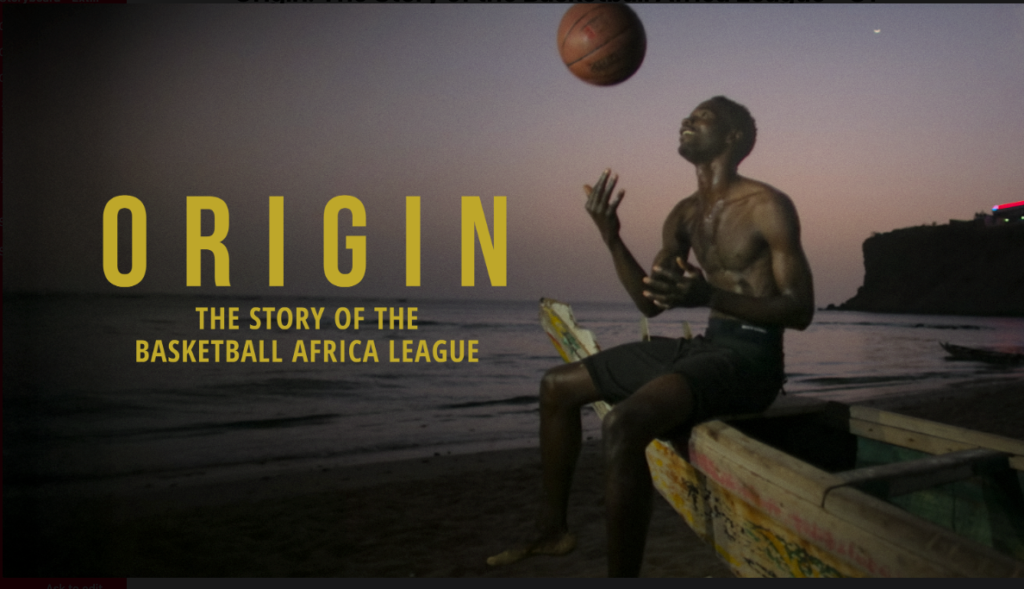 How to watch Origin The Story of the Basketball Africa League docuseries