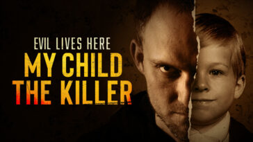 How to watch Evil Lives Here: My Child the Killer