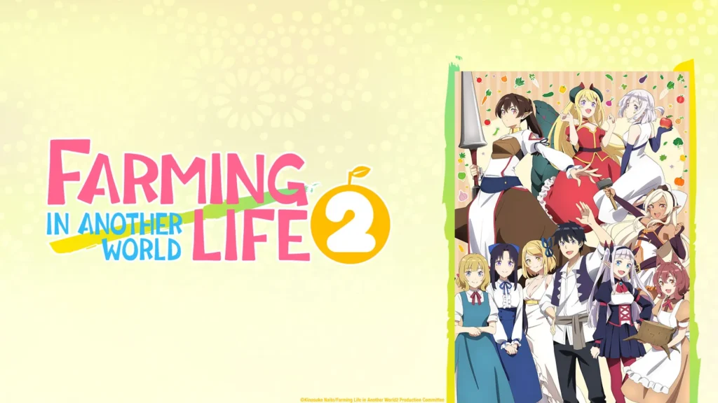 How to watch Farming Life in Another World Season 2