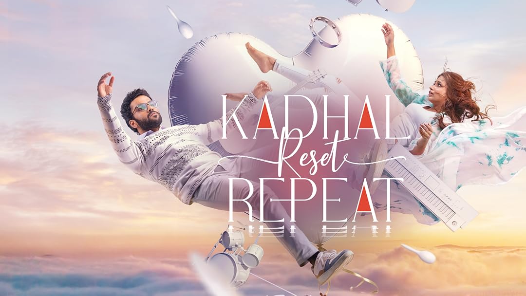 How to watch Kadhal Reset Repeat