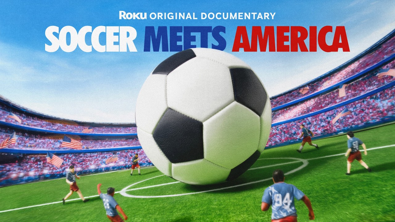 How to watch Soccer Meets America