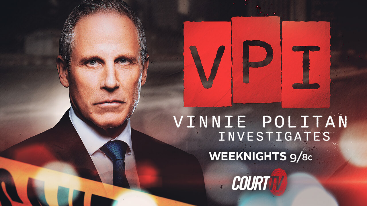 How to watch Vinnie Politan Investigates