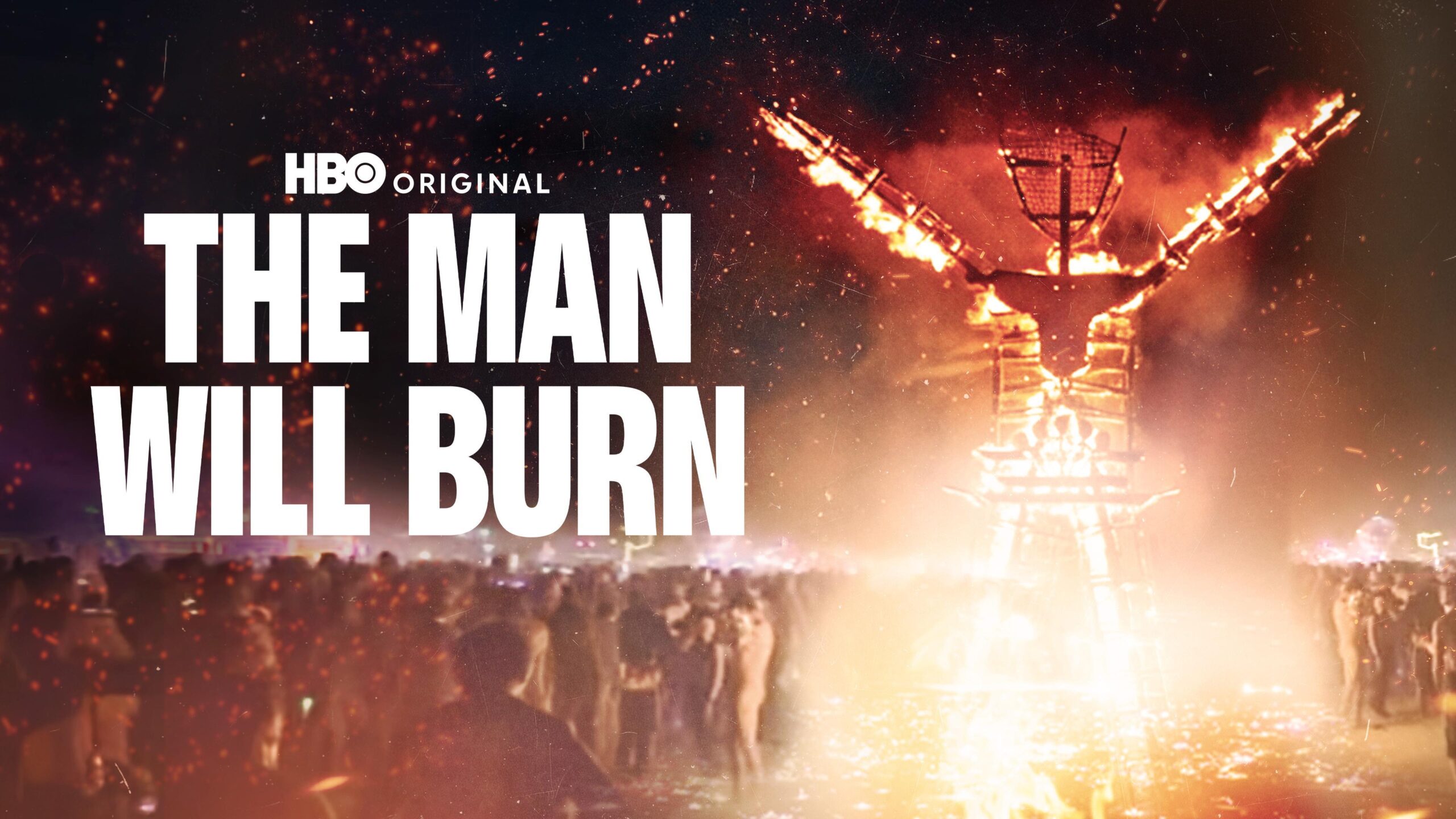 How to watch The Man Will Burn