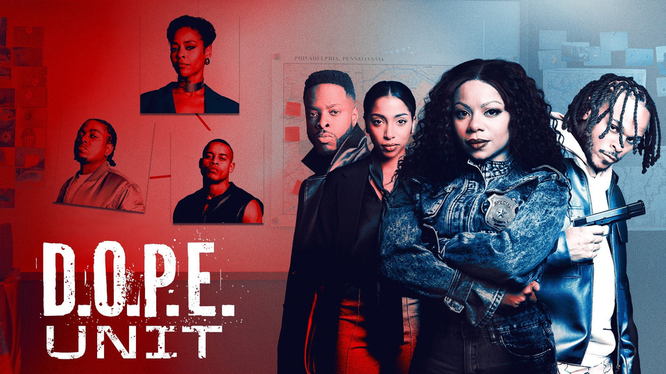 How to watch D.O.P.E. Unit Season 1