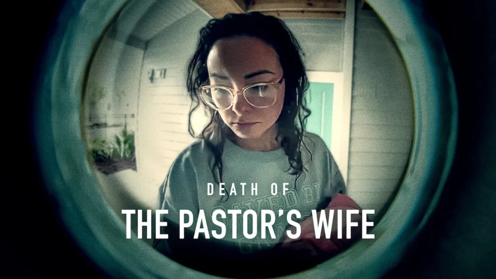 How to watchnDeath of the Pastor's Wife