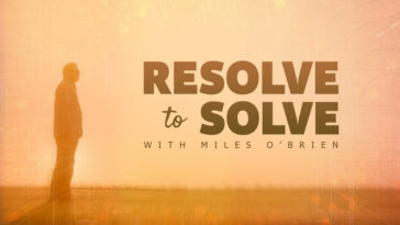 How to watch Resolve to Solve with Miles O’Brien