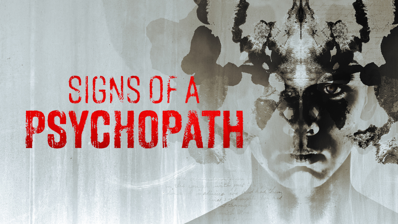 How to watch Signs of a Psychopath Season 11