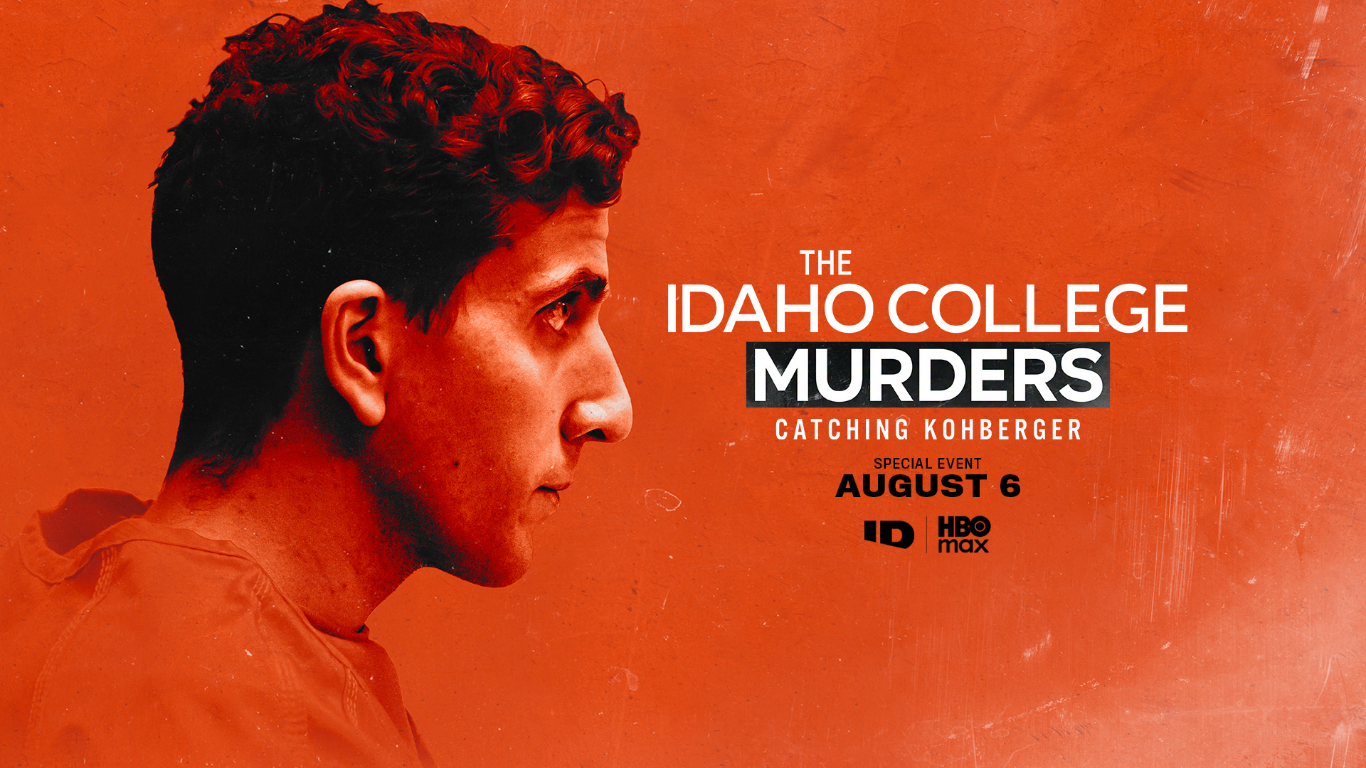 How to watch The Idaho College Murders: Catching Kohberger