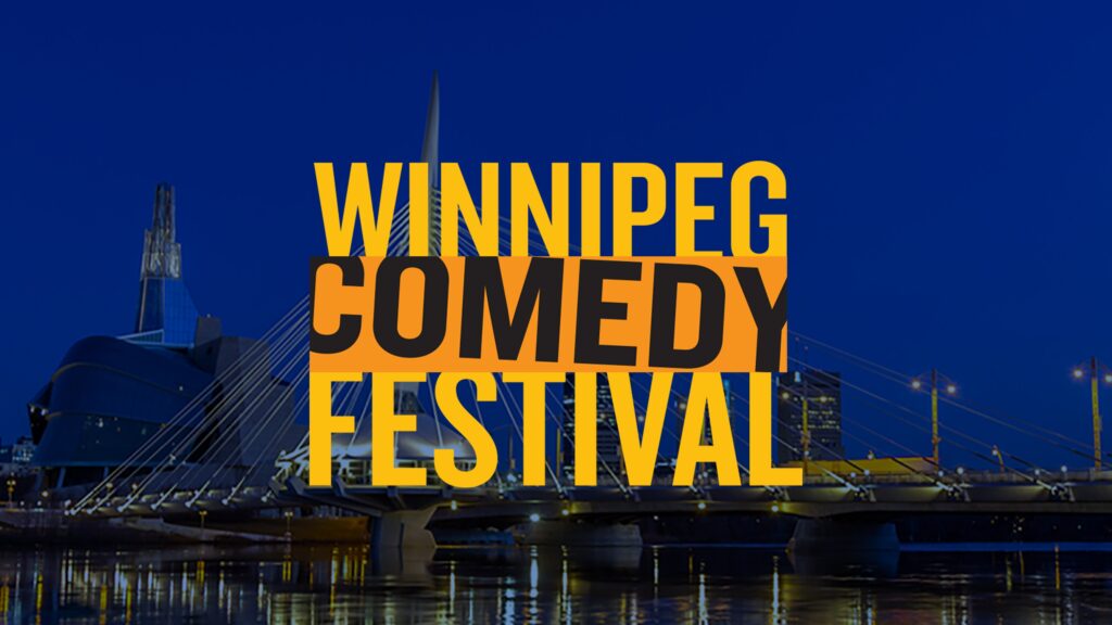 How to watch Winnipeg Comedy Festival