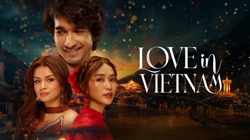 How to watch Love in Vietnam (2025) outside India