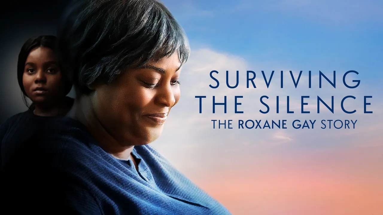 How to watch Surviving the Silence: The Roxane Gay Story