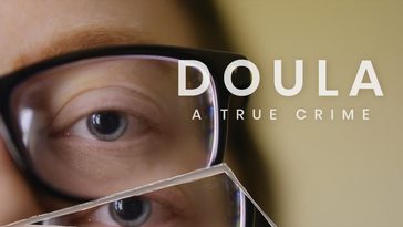 How to watch Doula: A True Crime