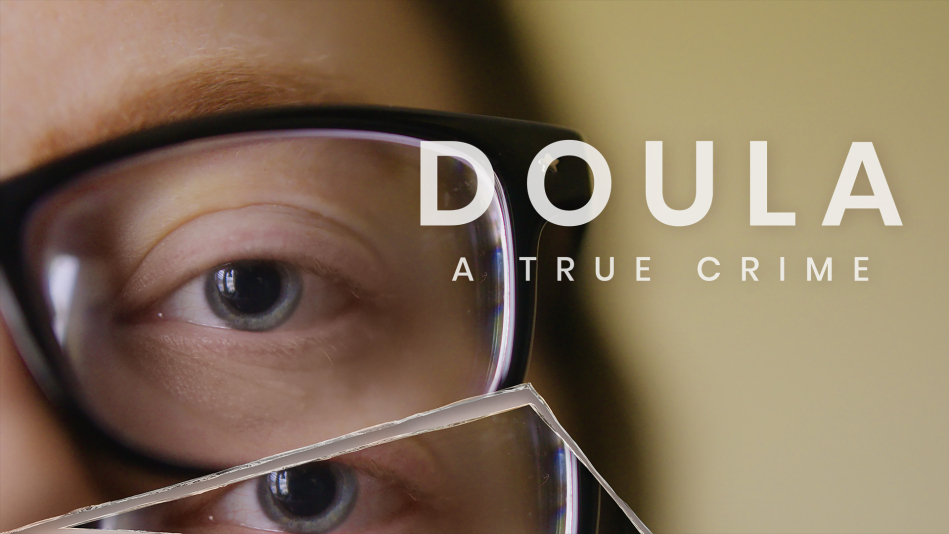 How to watch Doula: A True Crime