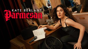 How to watch Kate Berlant: Parmesan