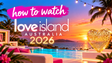 How to watch Love Island Australia 2026