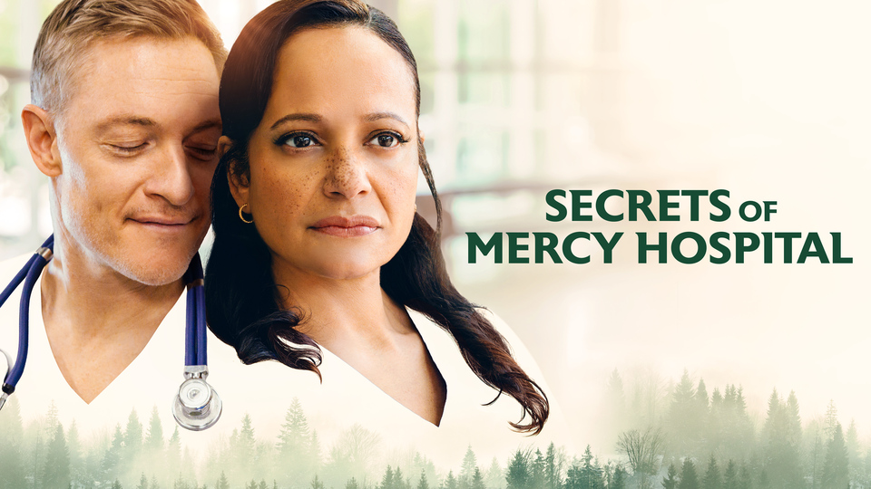 How to Watch Secrets of Mercy Hospital