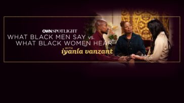 How to watch What Black Men Say vs. What Black Women Hear with Iyanla Vanzant